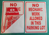 No Mechanic Work Allowed In This Parking Lot VINYL DECAL 11.4" X 17.4"